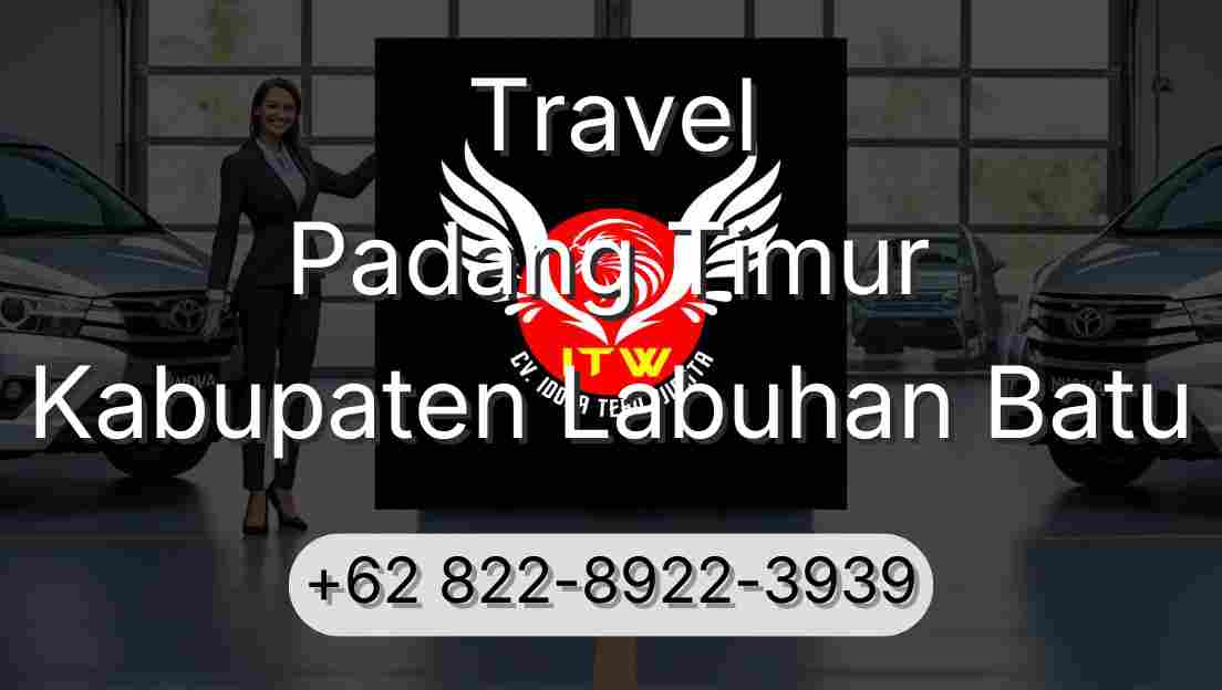 Travel Padang Timur Kabupaten Labuhan Batu
