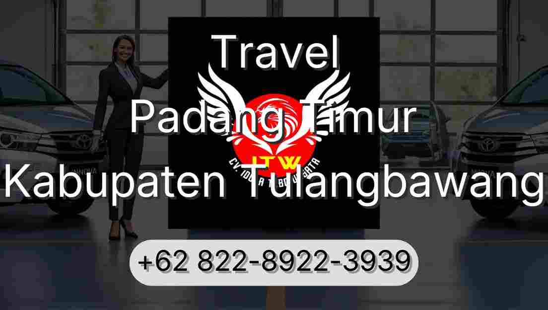 Travel Padang Timur Kabupaten Tulangbawang