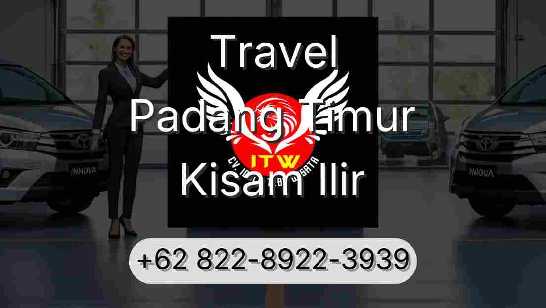 Travel Padang Timur Kisam Ilir
