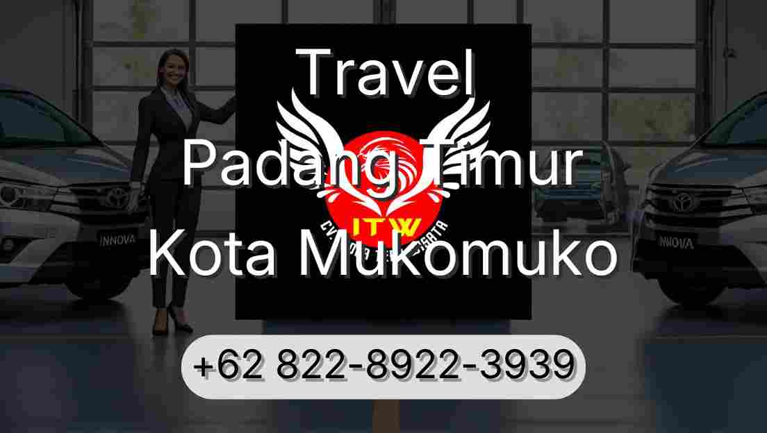 Travel Padang Timur Kota Mukomuko