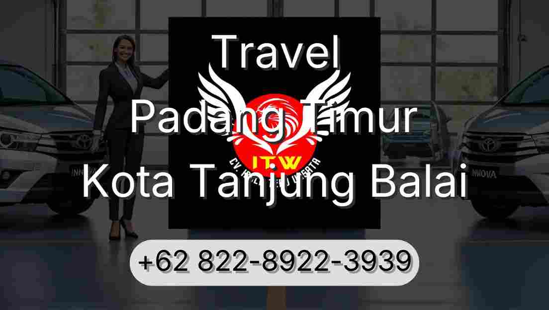 Travel Padang Timur Kota Tanjung Balai