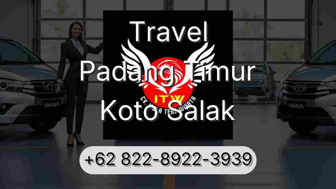 Travel Padang Timur Koto Salak