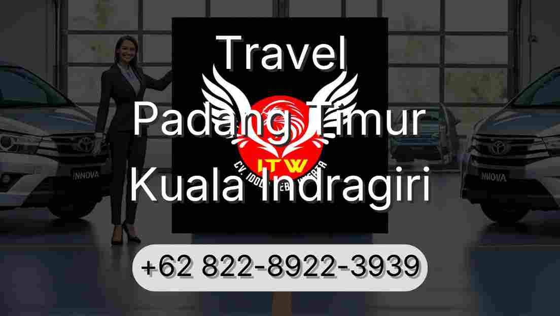 Travel Padang Timur Kuala Indragiri