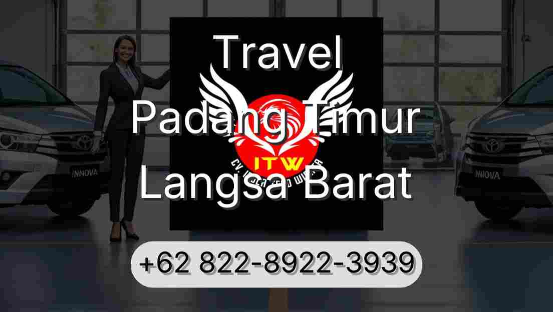 Travel Padang Timur Langsa Barat