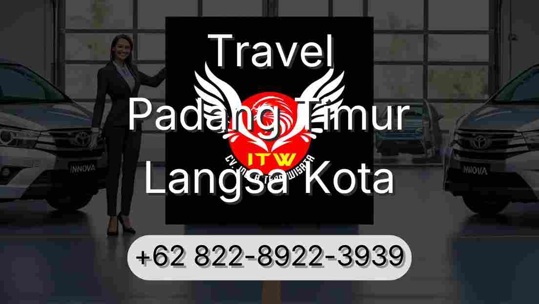 Travel Padang Timur Langsa Kota