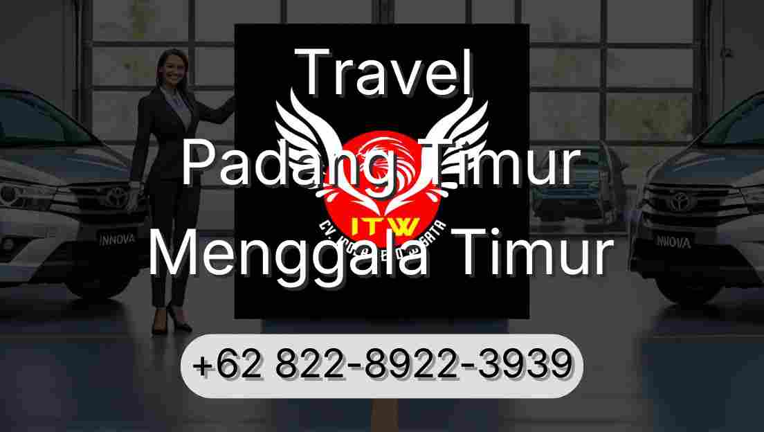 Travel Padang Timur Menggala Timur