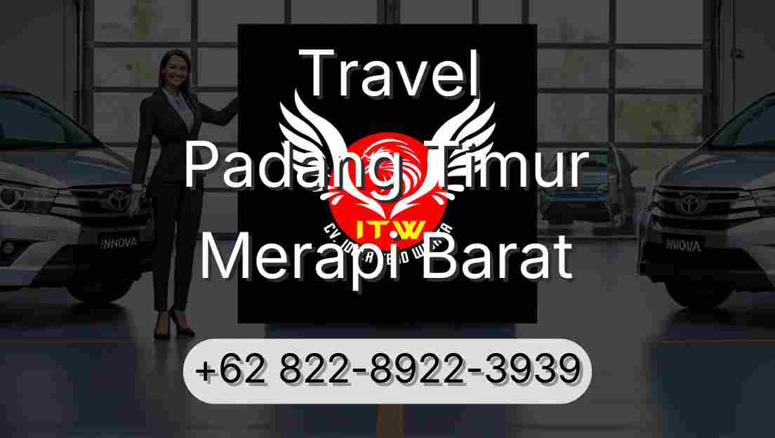 Travel Padang Timur Merapi Barat