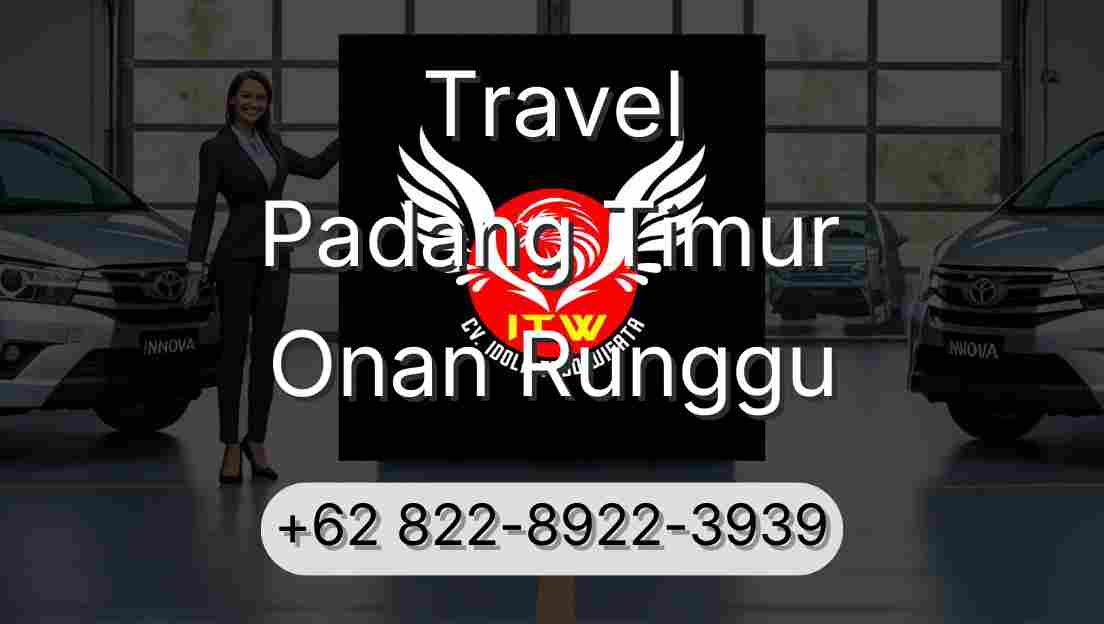 Travel Padang Timur Onan Runggu