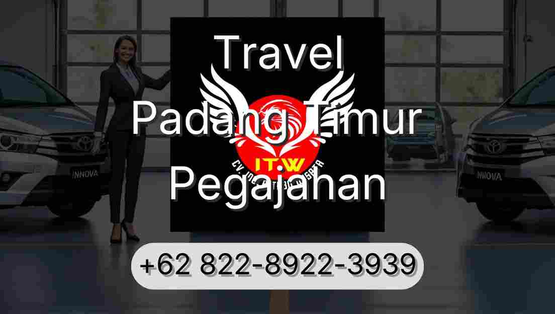 Travel Padang Timur Pegajahan