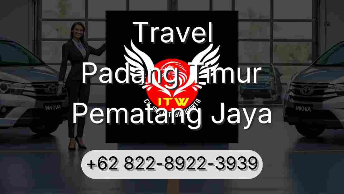 Travel Padang Timur Pematang Jaya
