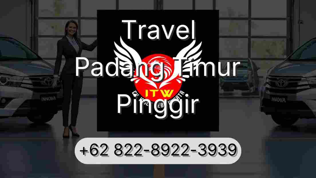 Travel Padang Timur Pinggir