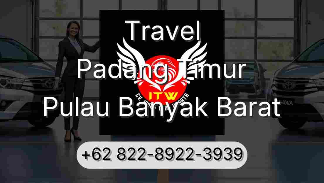 Travel Padang Timur Pulau Banyak Barat