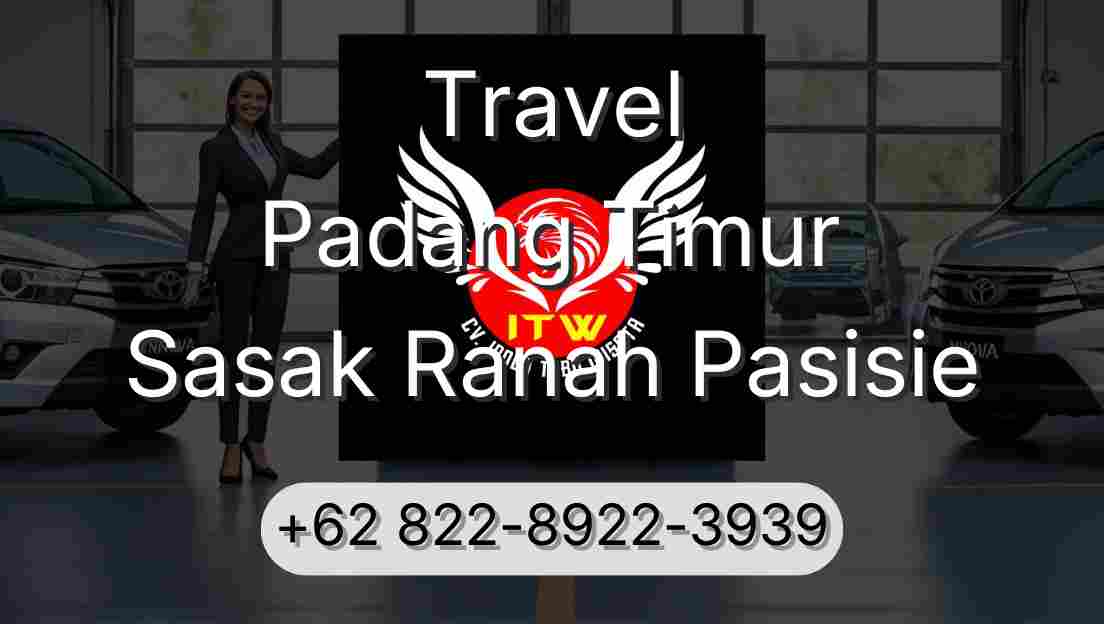Travel Padang Timur Sasak Ranah Pasisie