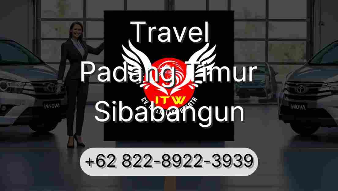 Travel Padang Timur Sibabangun