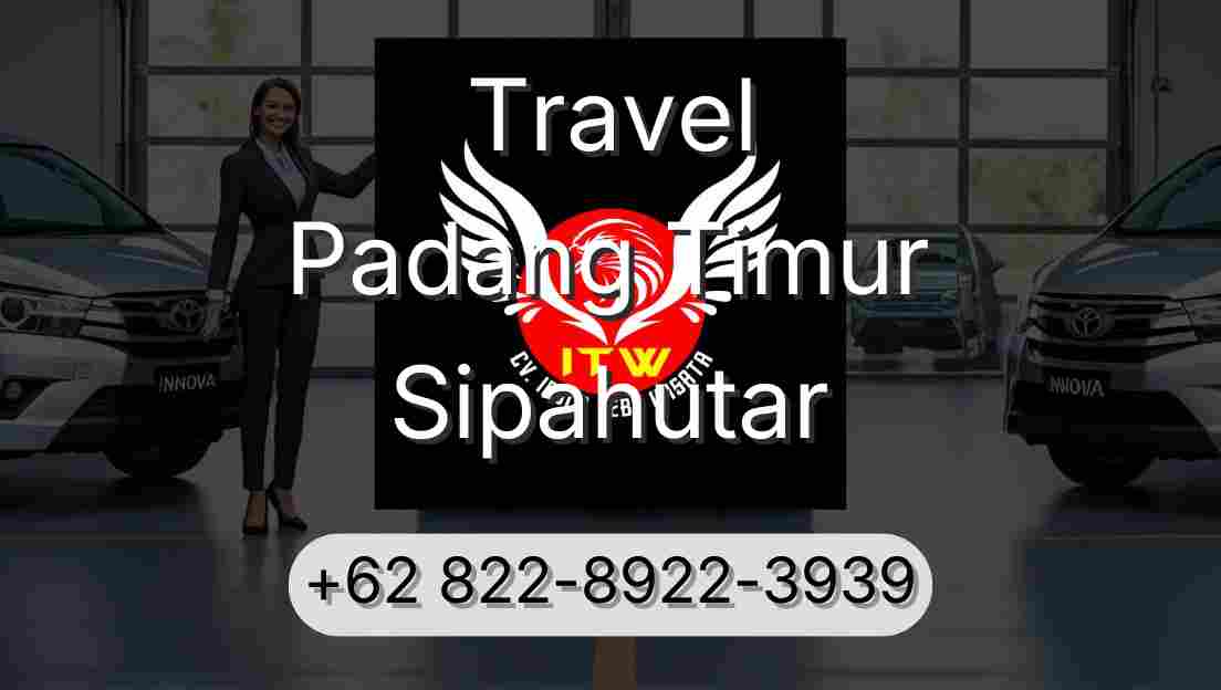 Travel Padang Timur Sipahutar