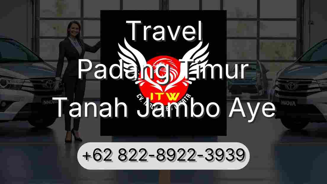 Travel Padang Timur Tanah Jambo Aye