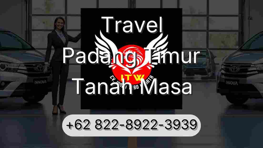 Travel Padang Timur Tanah Masa