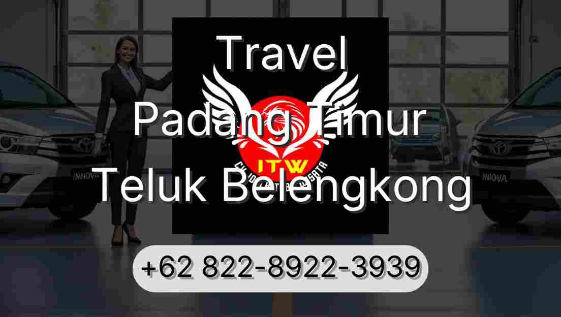 Travel Padang Timur Teluk Belengkong