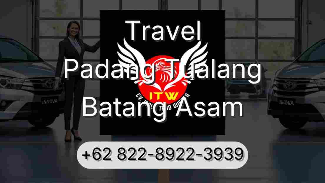 Travel Padang Tualang Batang Asam