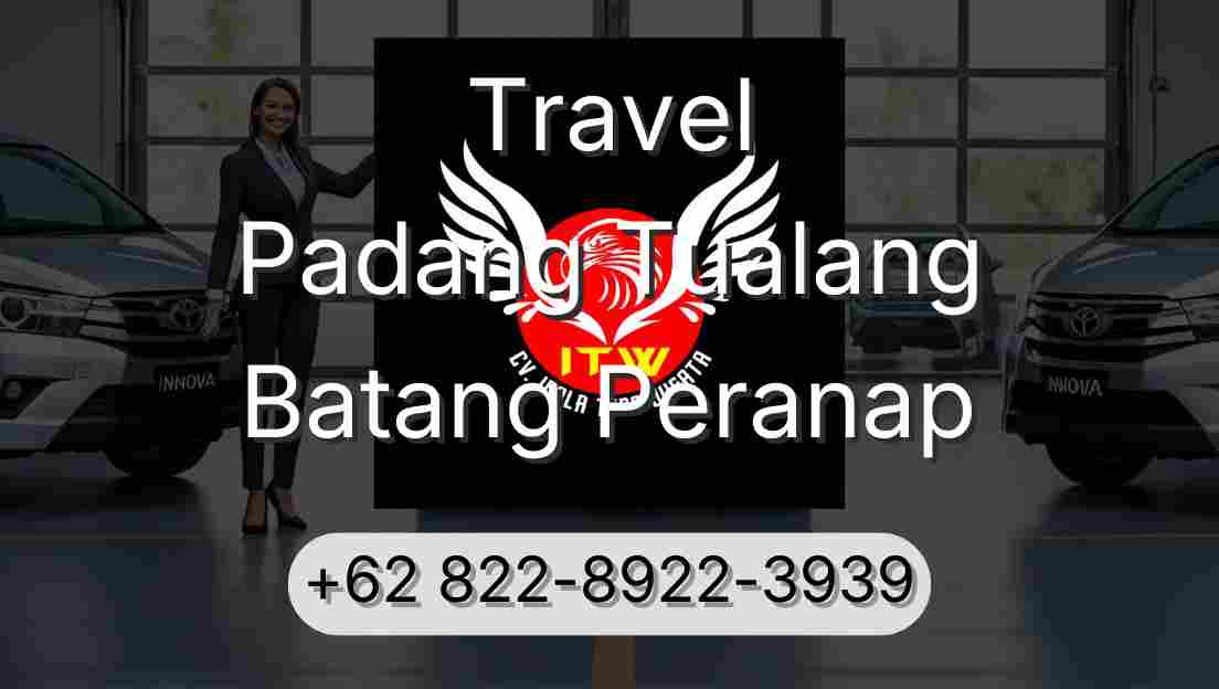 Travel Padang Tualang Batang Peranap