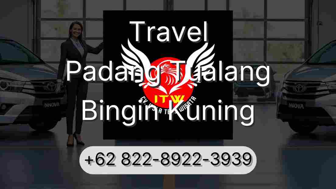 Travel Padang Tualang Bingin Kuning