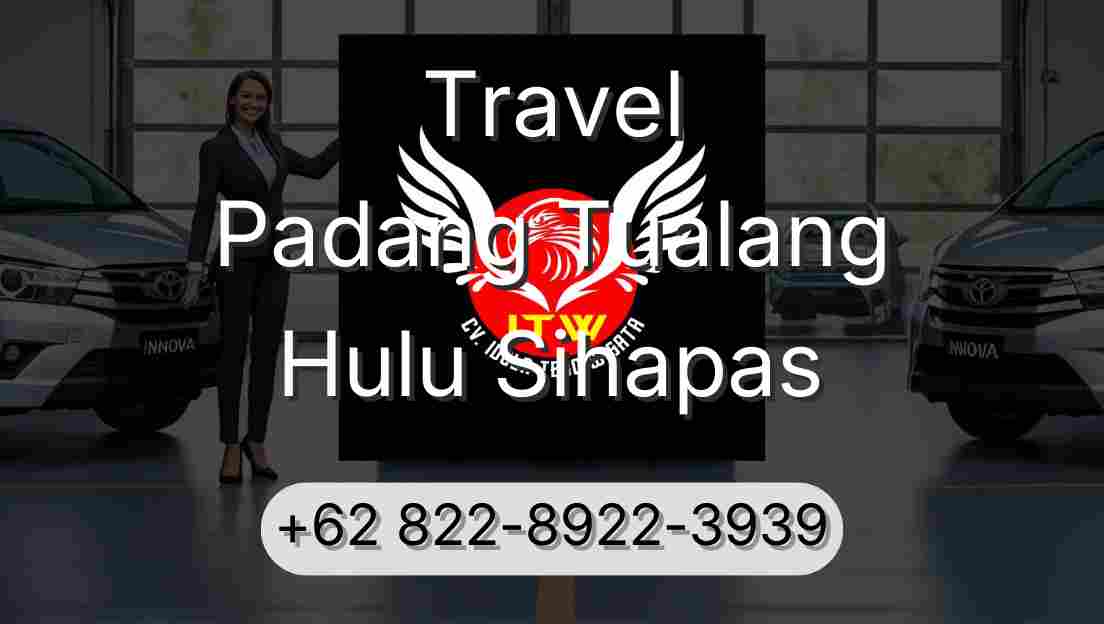 Travel Padang Tualang Hulu Sihapas