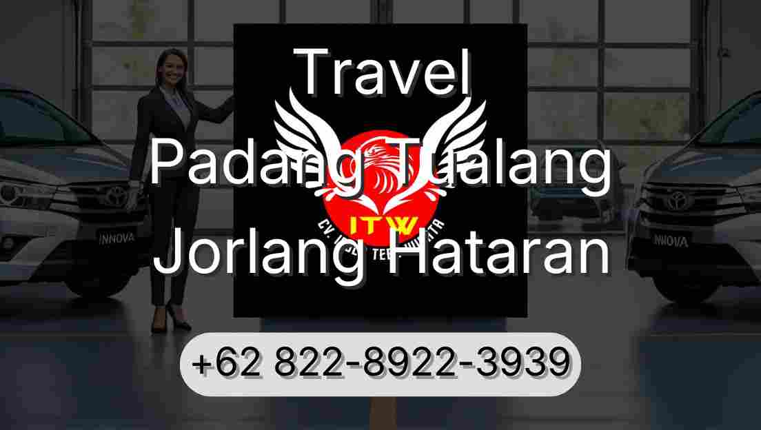 Travel Padang Tualang Jorlang Hataran