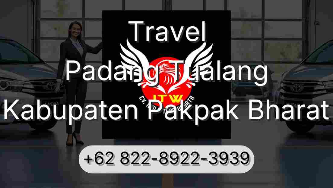 Travel Padang Tualang Kabupaten Pakpak Bharat