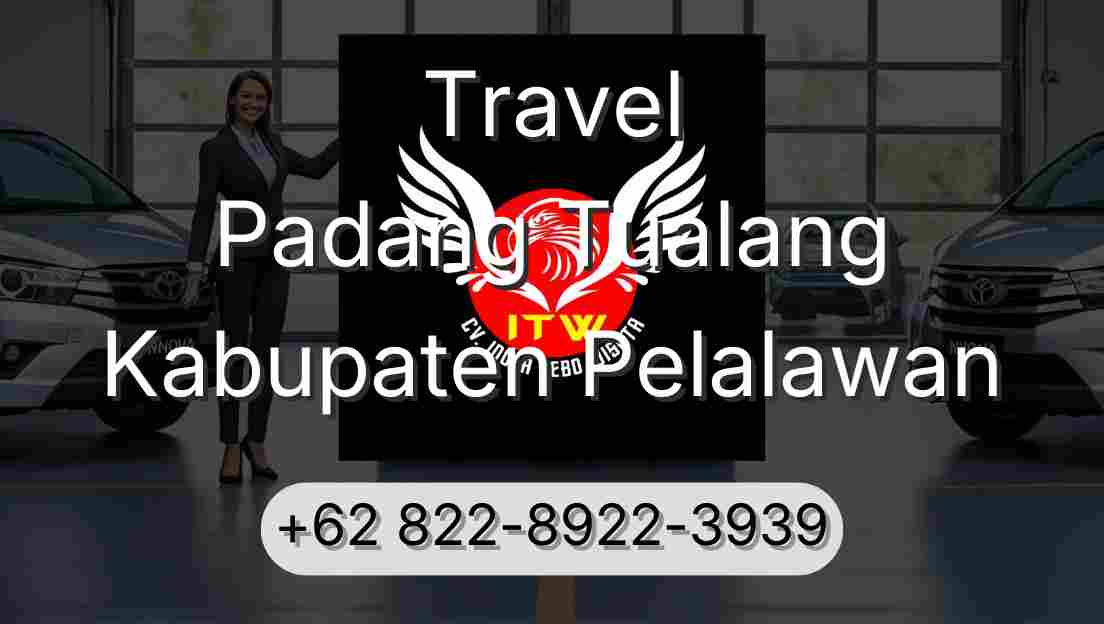Travel Padang Tualang Kabupaten Pelalawan
