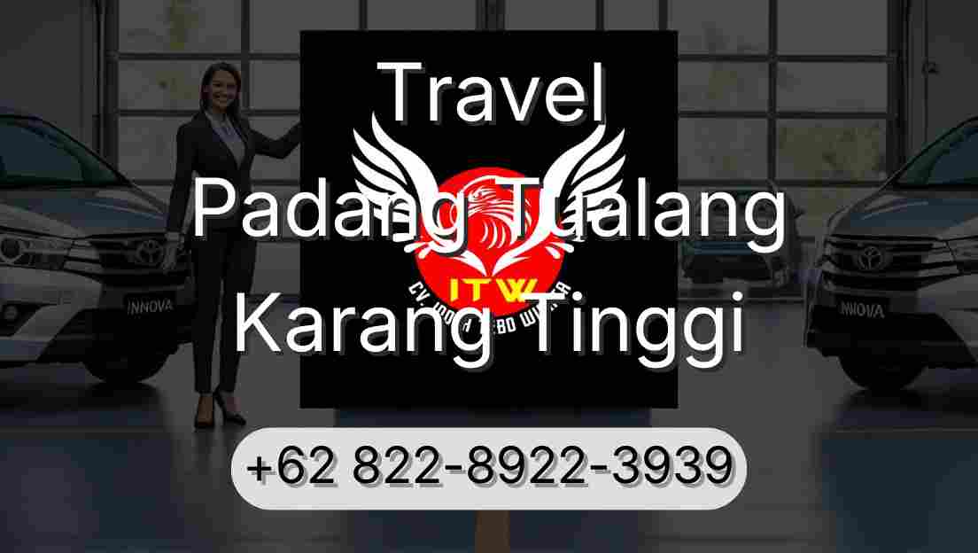 Travel Padang Tualang Karang Tinggi