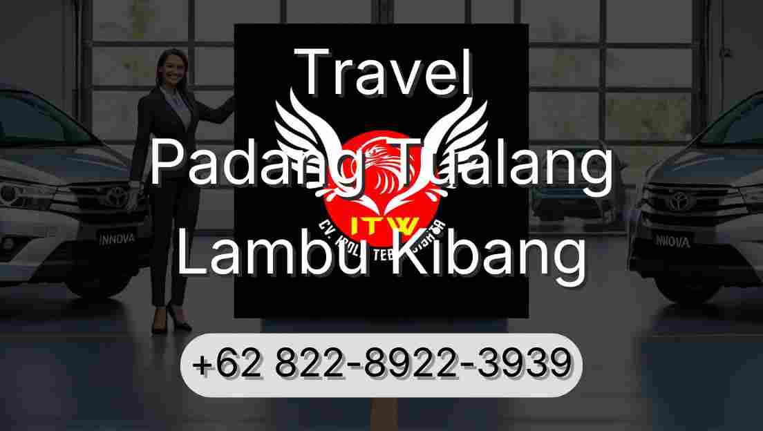 Travel Padang Tualang Lambu Kibang