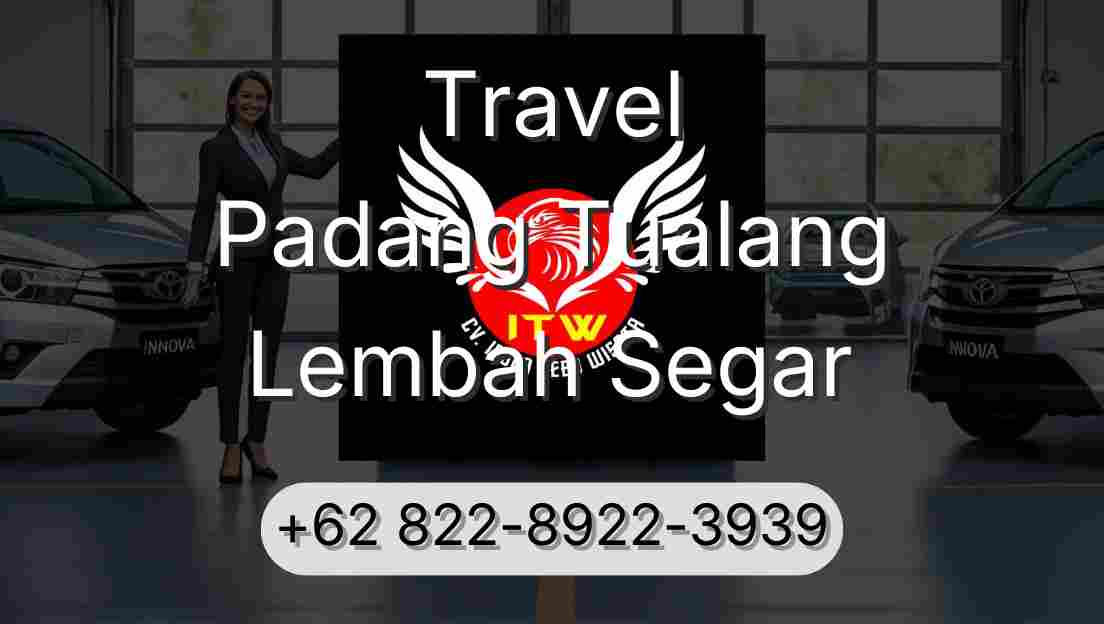 Travel Padang Tualang Lembah Segar