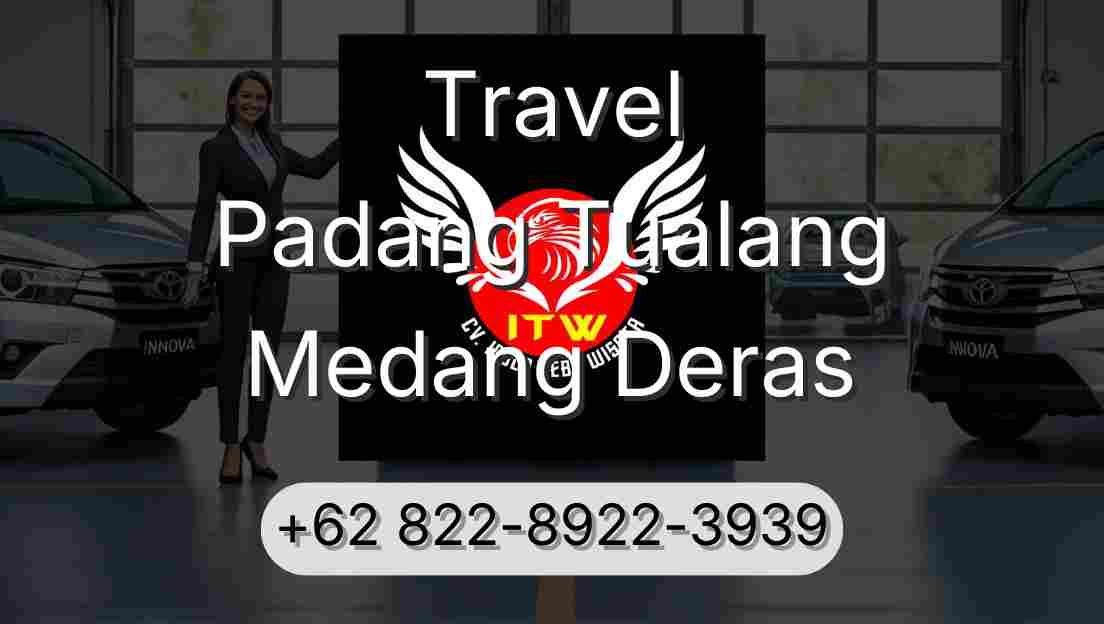 Travel Padang Tualang Medang Deras