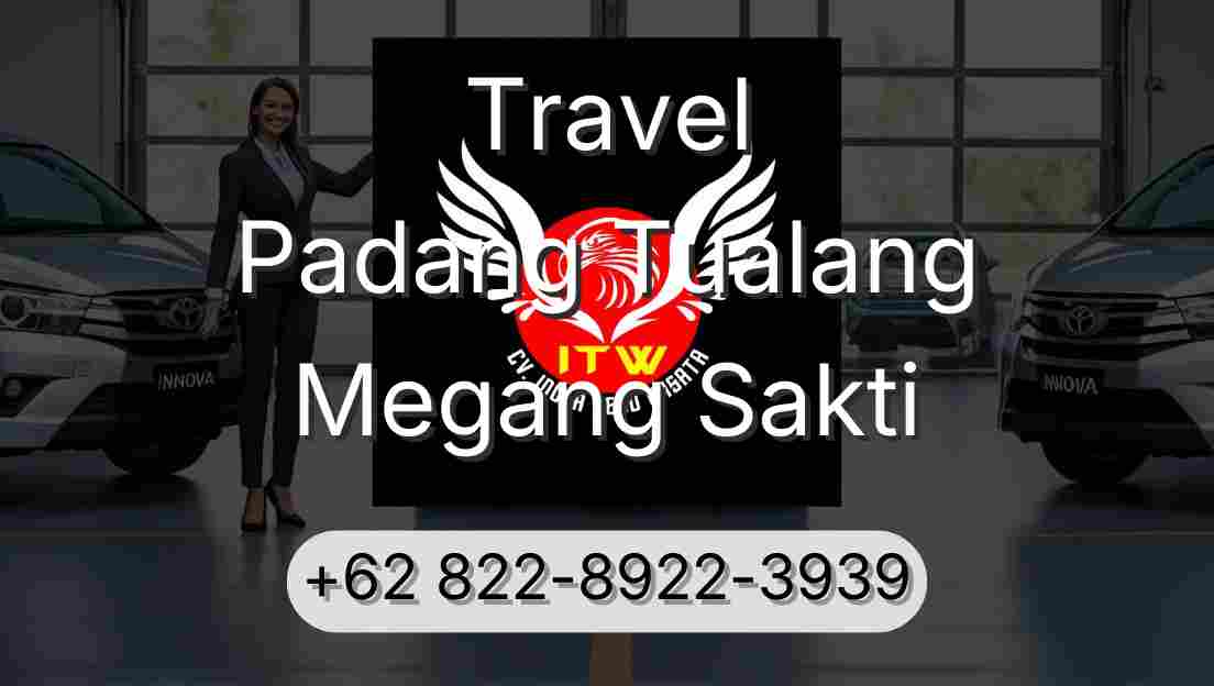 Travel Padang Tualang Megang Sakti