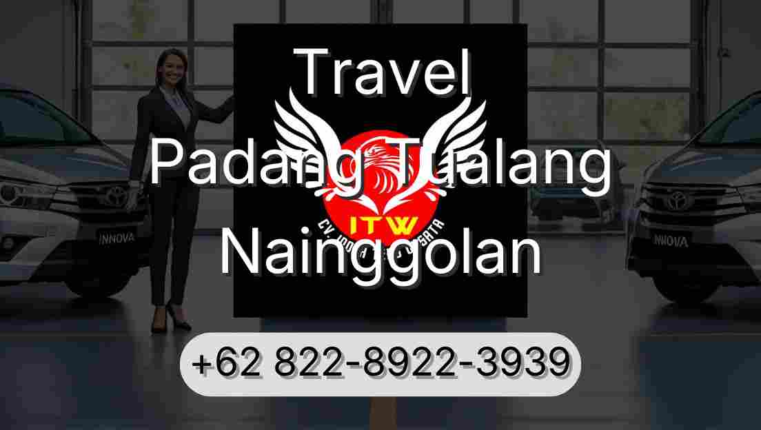 Travel Padang Tualang Nainggolan