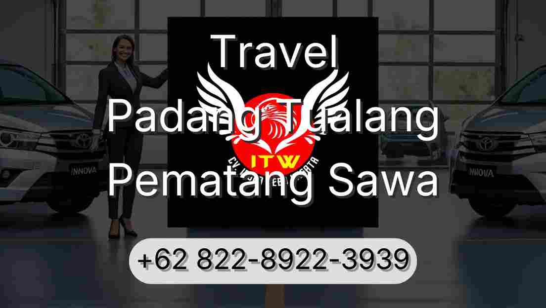 Travel Padang Tualang Pematang Sawa