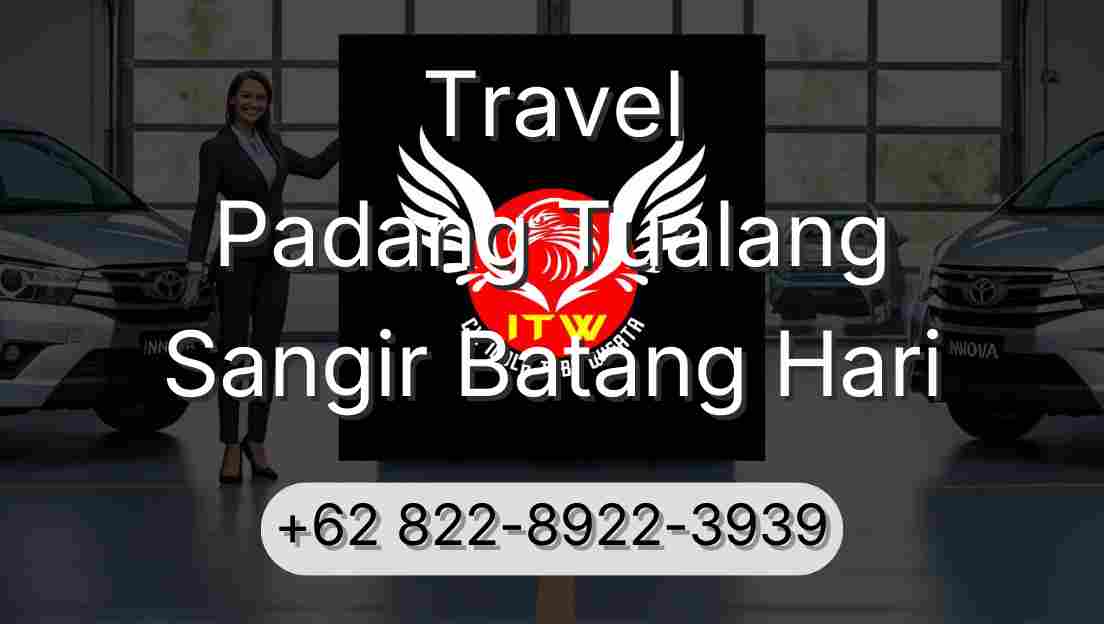 Travel Padang Tualang Sangir Batang Hari