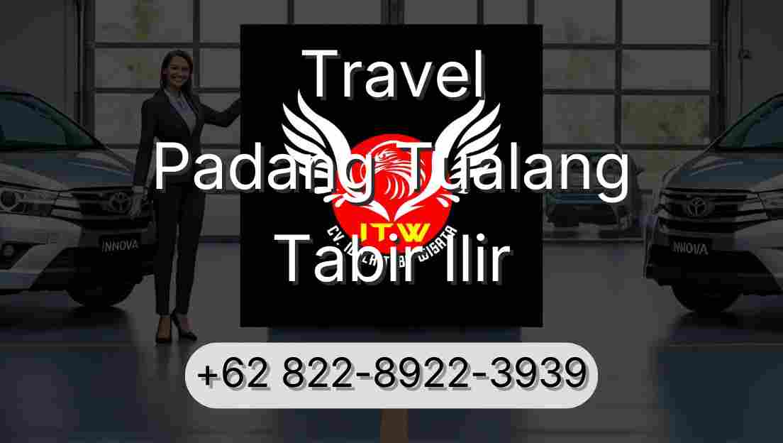 Travel Padang Tualang Tabir Ilir
