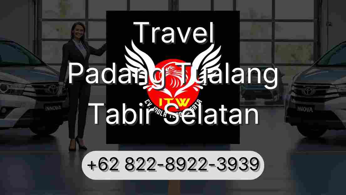 Travel Padang Tualang Tabir Selatan
