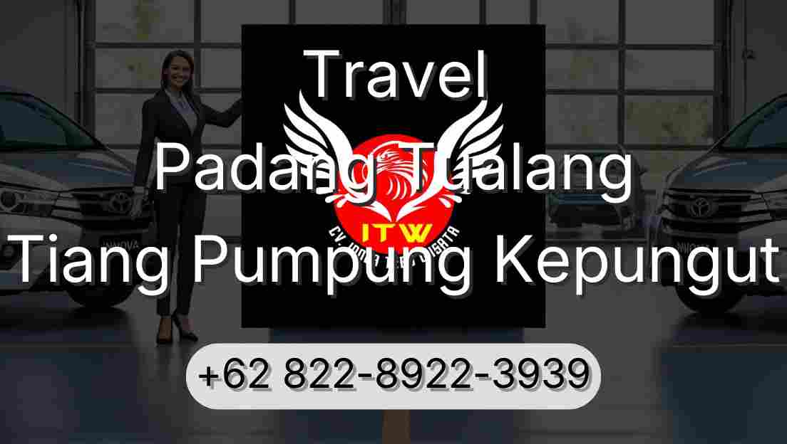 Travel Padang Tualang Tiang Pumpung Kepungut