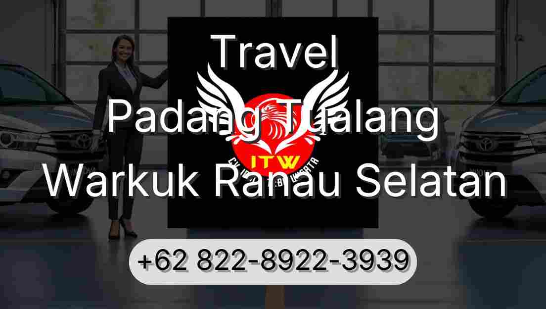 Travel Padang Tualang Warkuk Ranau Selatan