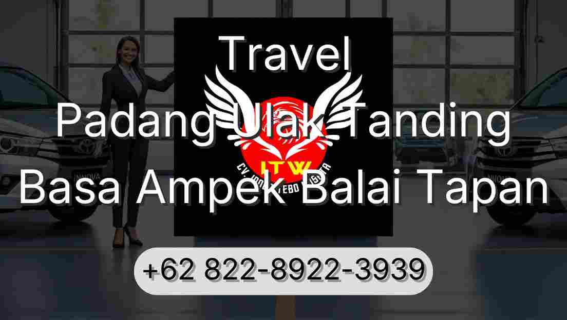 Travel Padang Ulak Tanding Basa Ampek Balai Tapan