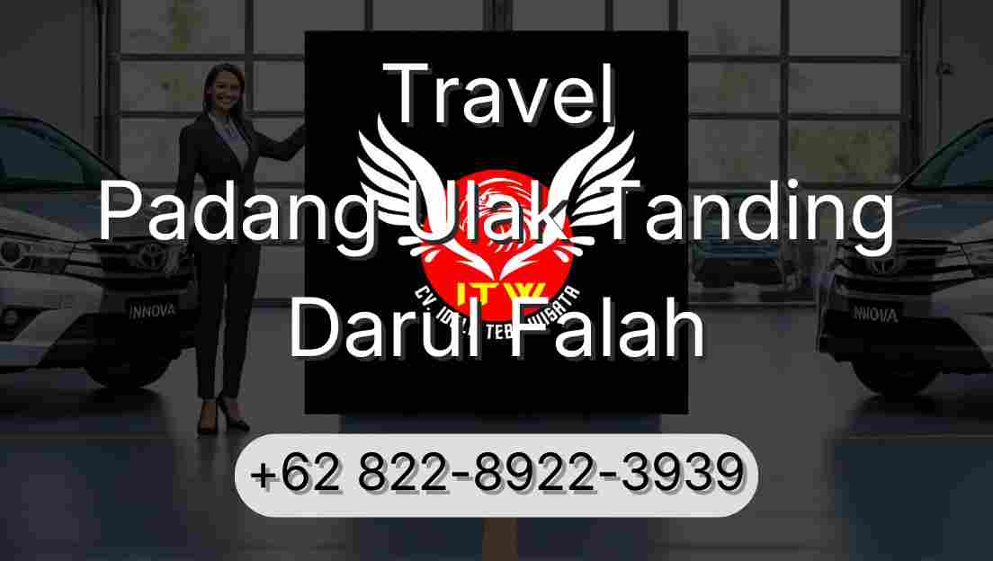 Travel Padang Ulak Tanding Darul Falah