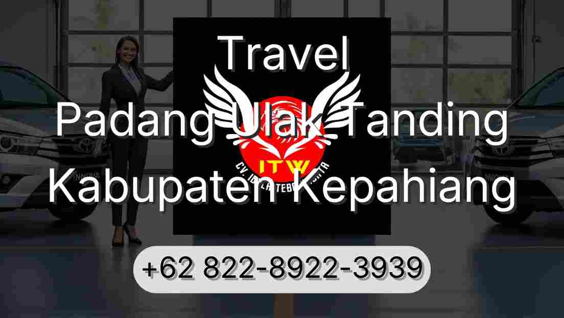 Travel Padang Ulak Tanding Kabupaten Kepahiang
