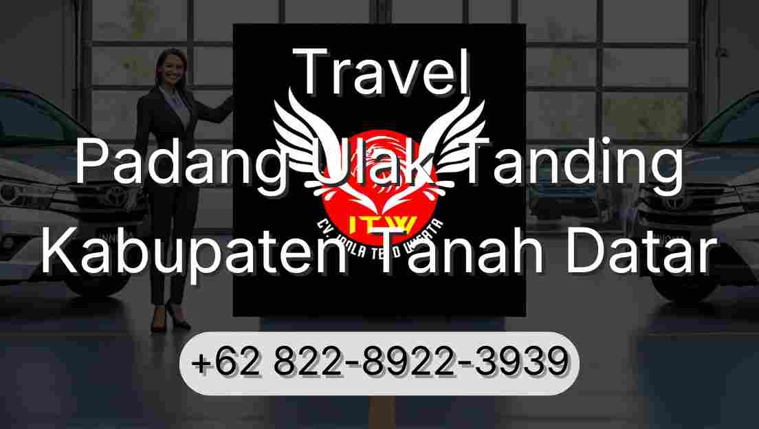 Travel Padang Ulak Tanding Kabupaten Tanah Datar
