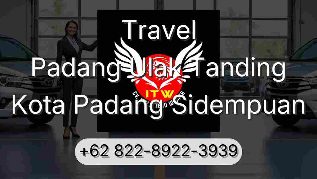 Travel Padang Ulak Tanding Kota Padang Sidempuan