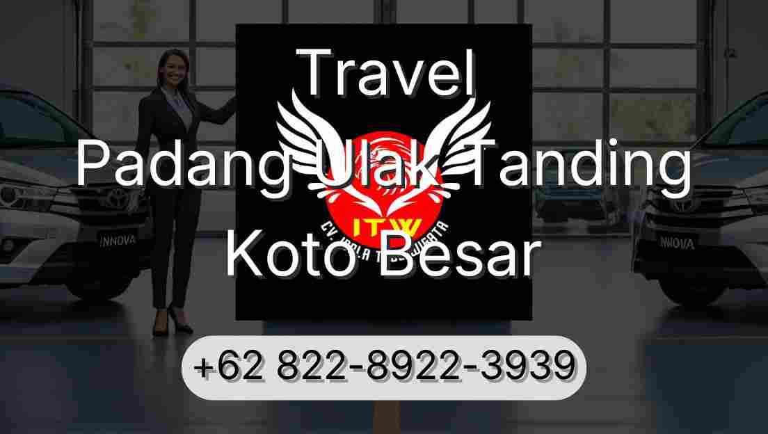 Travel Padang Ulak Tanding Koto Besar