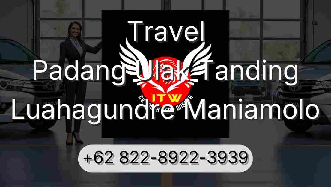 Travel Padang Ulak Tanding Luahagundre Maniamolo