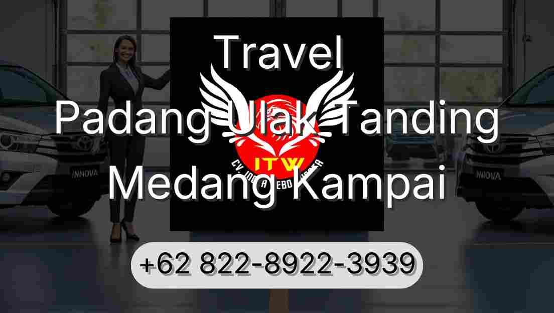 Travel Padang Ulak Tanding Medang Kampai