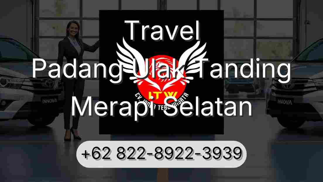 Travel Padang Ulak Tanding Merapi Selatan
